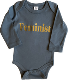 Feminist Onesies, Long Sleeve